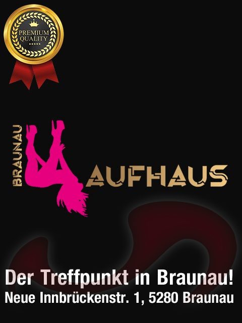 - Laufhaus | Laufhäuser:  Laufhaus Braunau  in Oberösterreich  / Braunau , Neue Innbrückenstraße 1