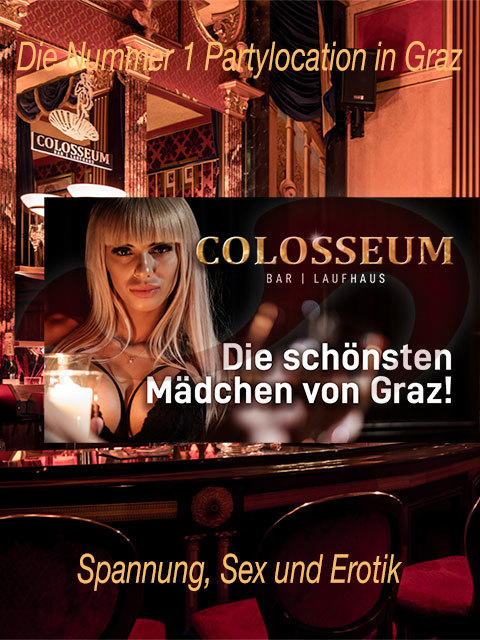 Colosseum Nightclub  in Steiermark  / Graz , Eggenberger Gürtel 21